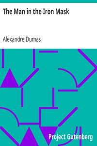 The Man in the Iron Mask by Alexandre Dumas (the beginning after the end novel read txt) 📕 - American Library Books 📚 Read (28910) Books Online Free