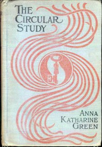 The Circular Study by Anna Katharine Green (ebook offline .txt) 📕 - American Library Books 📚 Read (28910) Books Online Free