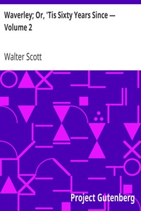Waverley; Or, 'Tis Sixty Years Since — Volume 2 by Walter Scott (best black authors txt) 📕 - American Library Books 📚 Read (28910) Books Online Free
