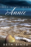 Her Name Was Annie by Beth Rinyu (the little red hen read aloud txt) 📕 - American Library Books 📚 Read (28910) Books Online Free