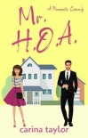 Mr. H.O.A. by Carina Taylor (hot novels to read .txt) 📕 - American Library Books 📚 Read (28910) Books Online Free