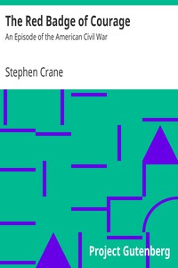 The Red Badge of Courage: An Episode of the American Civil War by Stephen Crane (free books to read txt) 📕 - American Library Books 📚 Read (28910) Books Online Free