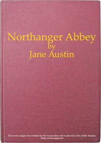 Northanger Abbey by Jane Austen (romance book recommendations txt) 📕 - American Library Books 📚 Read (28910) Books Online Free