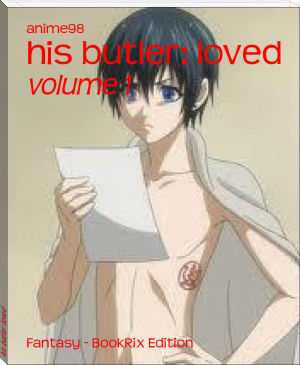 his butler: loved by anime98 (the beginning after the end read novel .TXT) 📕 - American Library Books 📚 Read (28910) Books Online Free