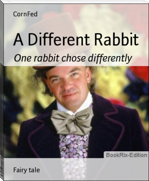 A Different Rabbit by CornFed (series like harry potter .txt) 📕 - American Library Books 📚 Read (28910) Books Online Free