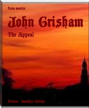 John Grisham by freia morris (best e book reader android TXT) 📕 - American Library Books 📚 Read (28910) Books Online Free