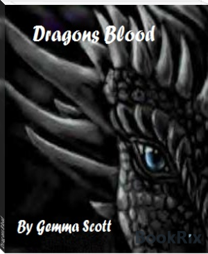 Dragons Blood by Gemma Scott (best books to read for knowledge TXT) 📕 - American Library Books 📚 Read (28910) Books Online Free