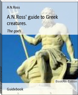 A.N.Ross' guide to Greek Legends by A.N.Ross (the giving tree read aloud txt) 📕 - American Library Books 📚 Read (28910) Books Online Free