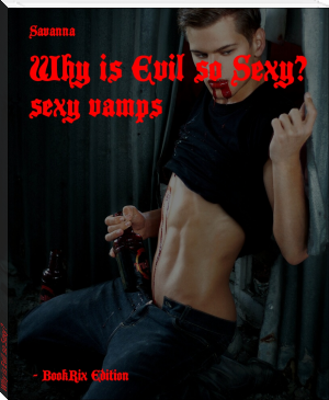 Why is Evil so Sexy? by Savanna (read aloud books txt) 📕 - American Library Books 📚 Read (28910) Books Online Free