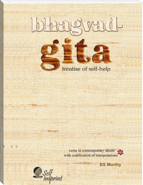 Bhagvad-Gita: Treatise of Self-help by BS Murthy (best summer reads of all time TXT) 📕 - American Library Books 📚 Read (28910) Books Online Free