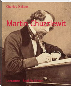 Martin Chuzzlewit by Charles Dickens (best novels in english .TXT) 📕 - American Library Books 📚 Read (28910) Books Online Free