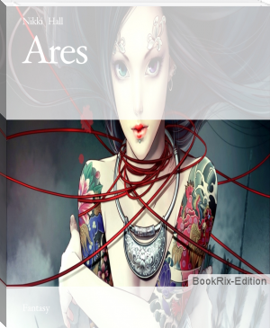 Ares by Nikki  Hall (best books to read all time TXT) 📕 - American Library Books 📚 Read (28910) Books Online Free
