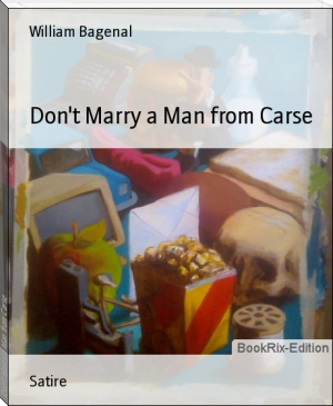 Don't Marry a Man from Carse by William Bagenal (best novels in english .txt) 📕 - American Library Books 📚 Read (28910) Books Online Free
