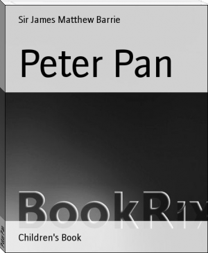Peter Pan by Sir James Matthew Barrie (electric book reader .txt) 📕 - American Library Books 📚 Read (28910) Books Online Free