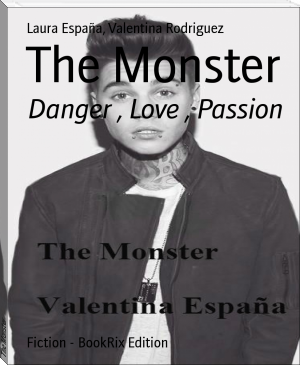 The Monster by Laura España, Valentina Rodriguez (best ebook reader TXT) 📕 - American Library Books 📚 Read (28910) Books Online Free