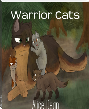 Warrior Cats by Alice Dean (best non fiction books to read txt) 📕 - American Library Books 📚 Read (28910) Books Online Free