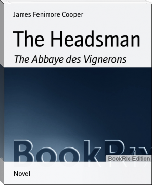 The Headsman by James Fenimore Cooper (books to read in your 20s .TXT) 📕 - American Library Books 📚 Read (28910) Books Online Free