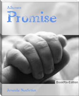 Promise by A.Somers (top 10 motivational books .TXT) 📕 - American Library Books 📚 Read (28910) Books Online Free
