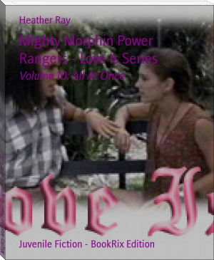 Mighty Morphin Power Rangers - Love Is Series by Heather Ray (best thriller books to read TXT) 📕 - American Library Books 📚 Read (28910) Books Online Free