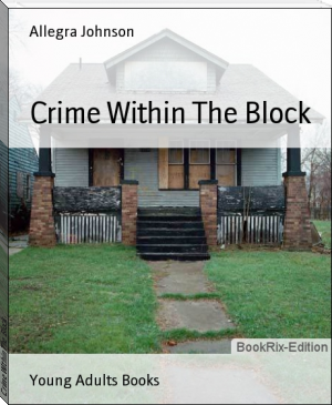 Crime Within The Block by Allegra Johnson (books like beach read TXT) 📕 - American Library Books 📚 Read (28910) Books Online Free
