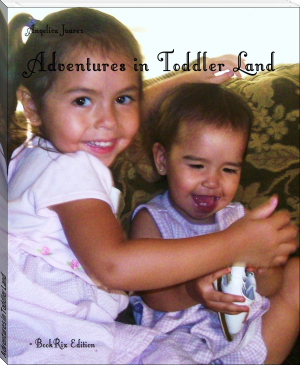 Adventures in Toddler Land by Angelica Juarez (year 7 reading list TXT) 📕 - American Library Books 📚 Read (28910) Books Online Free