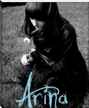 Arina by the.writer (most inspirational books txt) 📕 - American Library Books 📚 Read (28910) Books Online Free