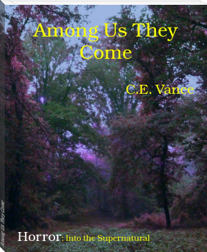Among Us They Come by C.E. Vance (good story books to read .TXT) 📕 - American Library Books 📚 Read (28910) Books Online Free