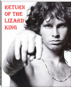 Return of the Lizard King by Jacob Long (best novels to read for students .txt) 📕 - American Library Books 📚 Read (28910) Books Online Free