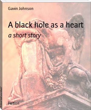 A black hole as a heart by Gavin Johnson (best color ebook reader TXT) 📕 - American Library Books 📚 Read (28910) Books Online Free