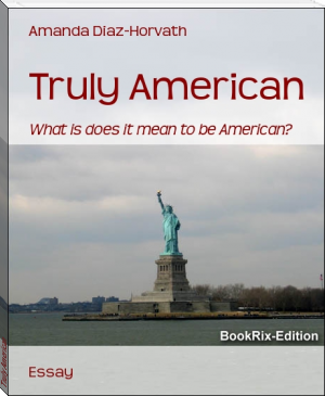 Truly American by Amanda Diaz-Horvath (fantasy books to read .txt) 📕 - American Library Books 📚 Read (28910) Books Online Free