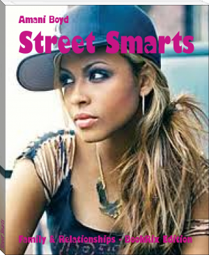 Street Smarts by Amani Boyd (phonics story books .txt) 📕 - American Library Books 📚 Read (28910) Books Online Free
