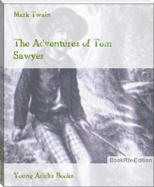 The Adventures of Tom Sawyer by Mark Twain (a court of thorns and roses ebook free txt) 📕 - American Library Books 📚 Read (28910) Books Online Free