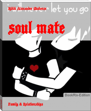 soul mate by Rikki Alexander Makenze (bts book recommendations .txt) 📕 - American Library Books 📚 Read (28910) Books Online Free