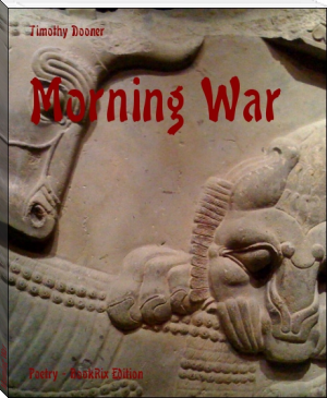 Morning War by Timothy Dooner (korean ebook reader .TXT) 📕 - American Library Books 📚 Read (28910) Books Online Free