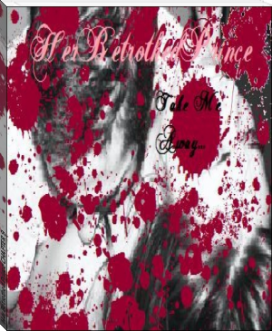 Her Betrothed Prince CHAPTER 9 by Jennifer Brunner (best summer books .TXT) 📕 - American Library Books 📚 Read (28910) Books Online Free