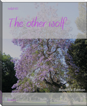 The other wolf by Kelly81415 (english readers .TXT) 📕 - American Library Books 📚 Read (28910) Books Online Free