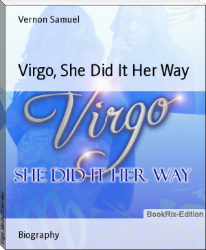 Virgo, She Did It Her Way by Vernon Samuel (psychology books to read txt) 📕 - American Library Books 📚 Read (28910) Books Online Free