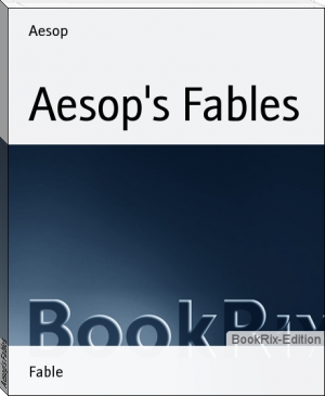 Aesop's Fables by Aesop (most recommended books .txt) 📕 - American Library Books 📚 Read (28910) Books Online Free