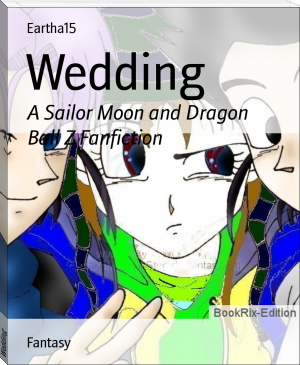 Wedding by Eartha15 (the reading list txt) 📕 - American Library Books 📚 Read (28910) Books Online Free