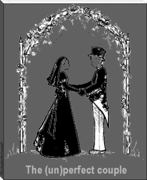 The (un)perfect couple by Textfreak1 (list of e readers .TXT) 📕 - American Library Books 📚 Read (28910) Books Online Free
