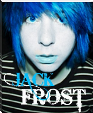 Jack Frost by Shannon Sabotage (ebook reader with built in dictionary .TXT) 📕 - American Library Books 📚 Read (28910) Books Online Free