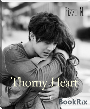 Thorny Heart by Rizza N. (best e book reader .TXT) 📕 - American Library Books 📚 Read (28910) Books Online Free
