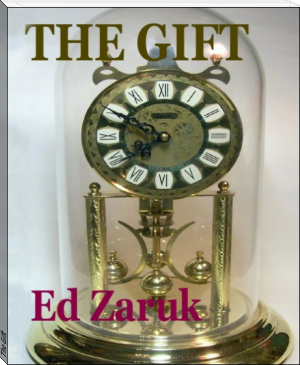 The Gift by Ed Zaruk (books to read in your 20s female TXT) 📕 - American Library Books 📚 Read (28910) Books Online Free