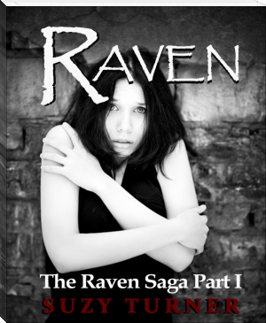 The Raven Saga Part I: Raven by Suzy Turner (novels to read in english TXT) 📕 - American Library Books 📚 Read (28910) Books Online Free