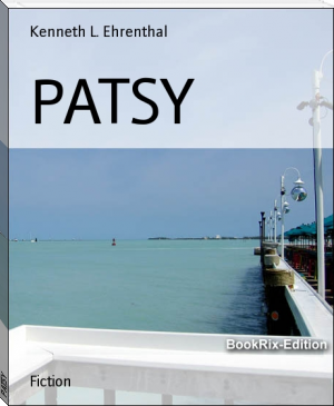 PATSY by Kenneth L. Ehrenthal (fantasy novels to read .txt) 📕 - American Library Books 📚 Read (28910) Books Online Free