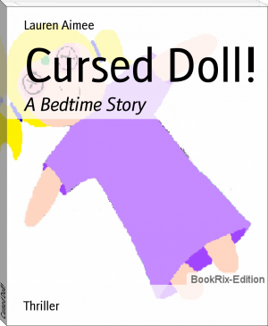 Cursed Doll! by Lauren Aimee (top 10 non fiction books of all time txt) 📕 - American Library Books 📚 Read (28910) Books Online Free