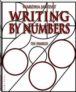 Writing by Numbers by Wardha  Jawdat (books to read romance .TXT) 📕 - American Library Books 📚 Read (28910) Books Online Free