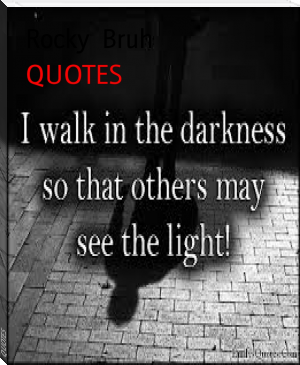 QUOTES by Rocky  Bruh (book recommendations based on other books .TXT) 📕 - American Library Books 📚 Read (28910) Books Online Free