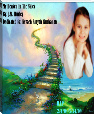 My Heaven In The Skies by J.M. Hurley (love story books to read txt) 📕 - American Library Books 📚 Read (28910) Books Online Free