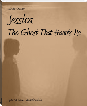 Jessica by Sabrina Crowder (most important books to read .txt) 📕 - American Library Books 📚 Read (28910) Books Online Free